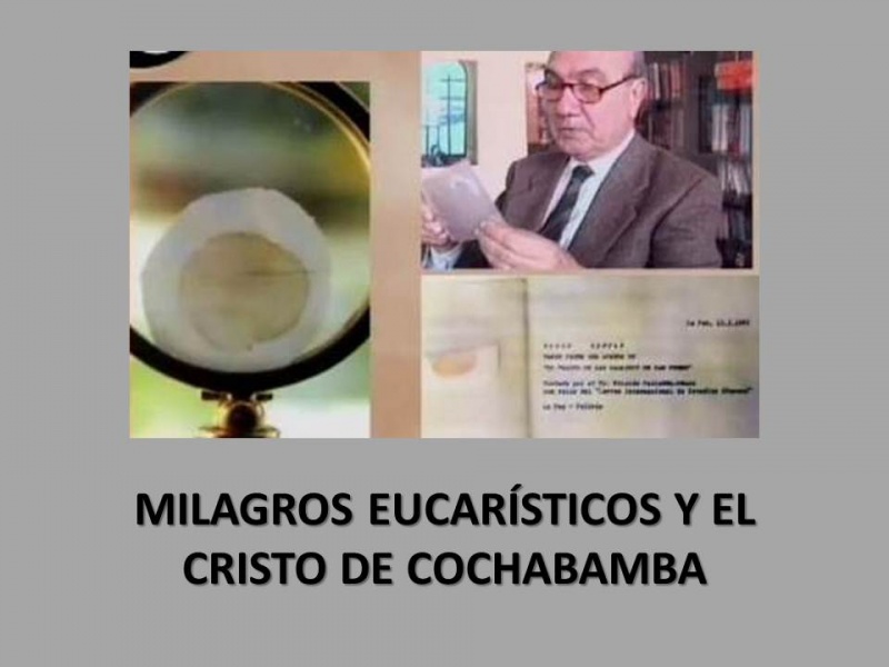 Milagros Eucarísticos y el Cristo de Cochabamba